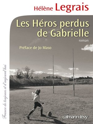 cover image of Les Héros perdus de Gabrielle